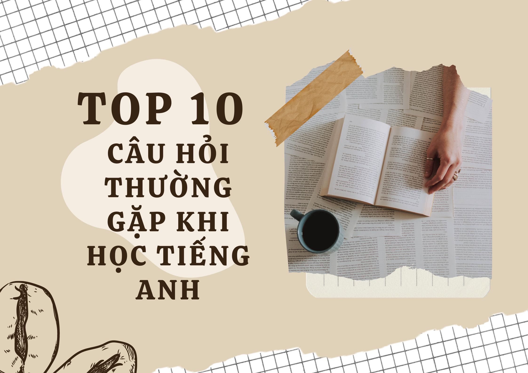 top10-cau-hoi-thuong-gap-khi-hoc-tieng-anh-thumb